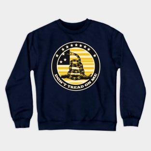 Dont Tread on Me Crewneck Sweatshirt